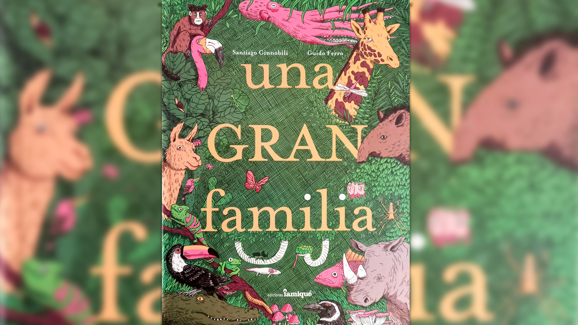 "Una gran familia" (iamiqué), escrito por Santiago Ginnobili, e ilustrado por Guido Ferro