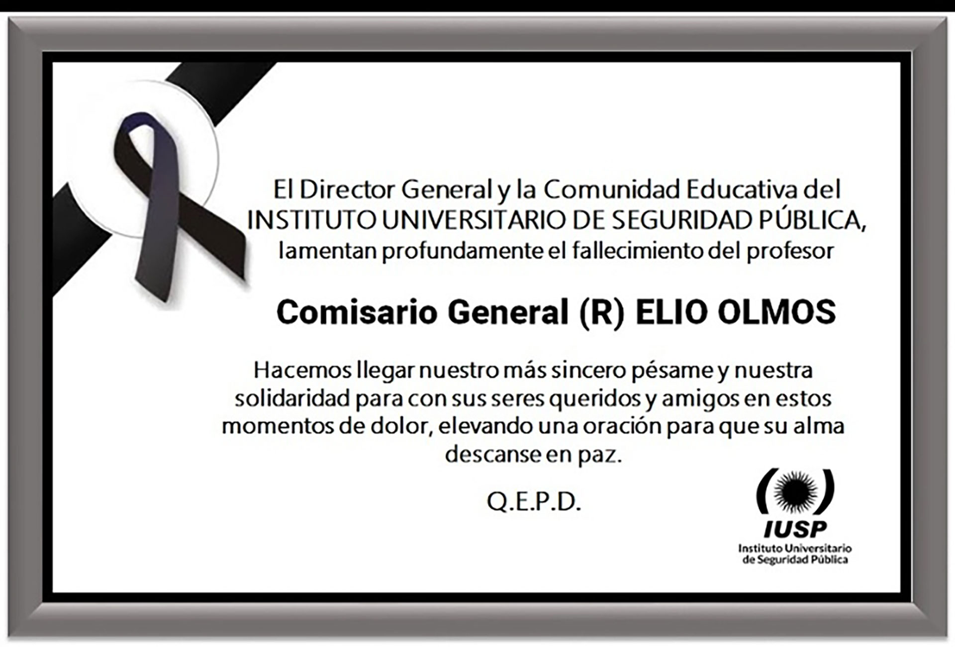 El Instituto Universitario de Seguridad Pública de Mendoza, donde Olmos trabajaba actualmente como profesor de Educación Física, decretó duelo para este lunes