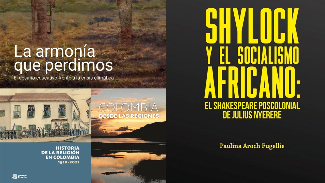 Estas son las novedades editoriales de la Universidad del Rosario.