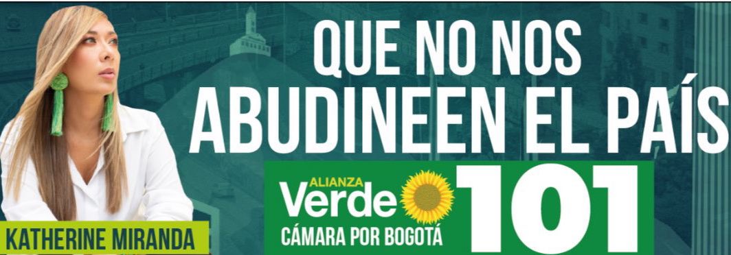 Campaña Katherine Miranda
Twitter - @MirandaBogota
