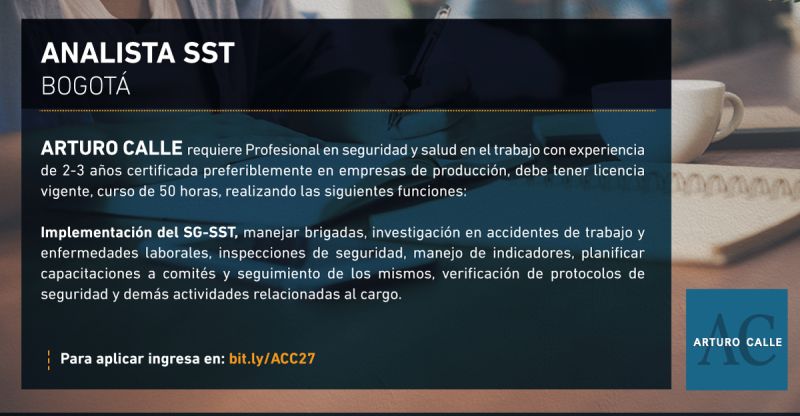 Vacante de analista SST / (LinkedIn: arturocalle).
