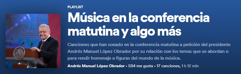 El mandatario compartió su playlist de Spotify (Foto: captura de pantalla Spotify/Andrés Manuel López Obrador)