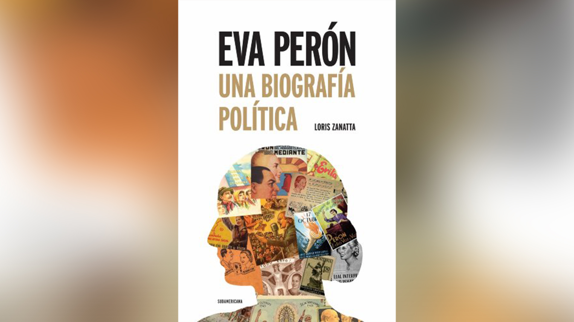 “Eva Perón. Una biografía política”, de Loris Zanatta.
