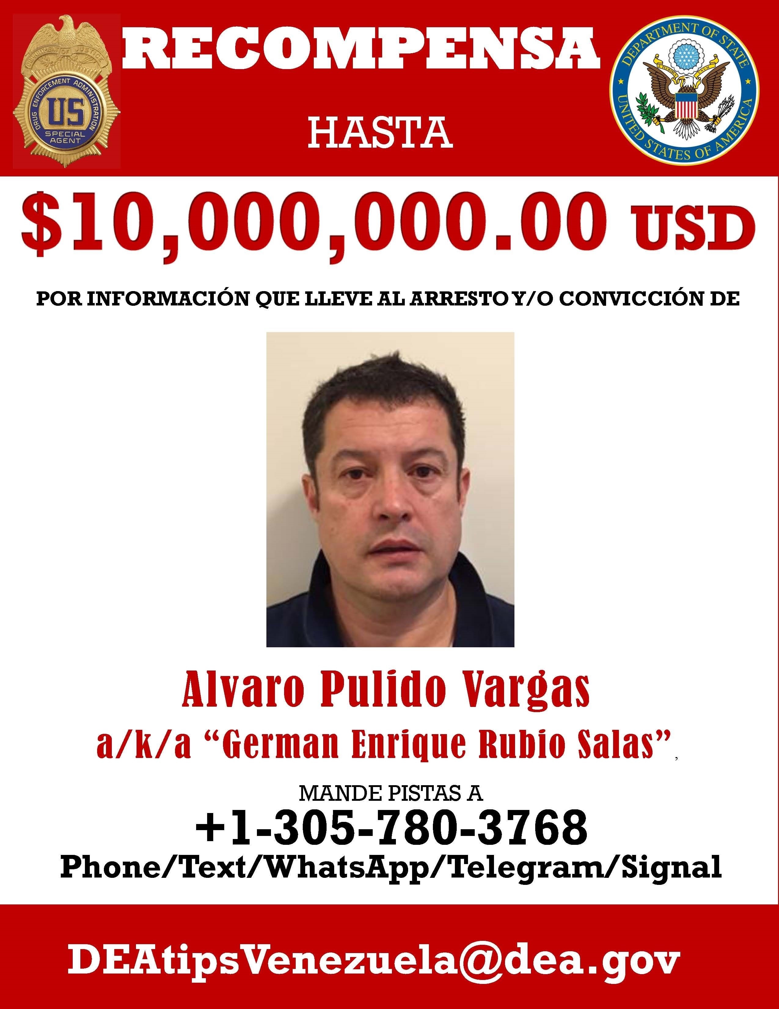 El Departamento de Estado estadounidense ofrece una recompensa de 10 millones de dólares a quien brinde información de Álvaro Pulido Vargas, socio de Álex Saab (EFE/Departamento de Estado EEUU)