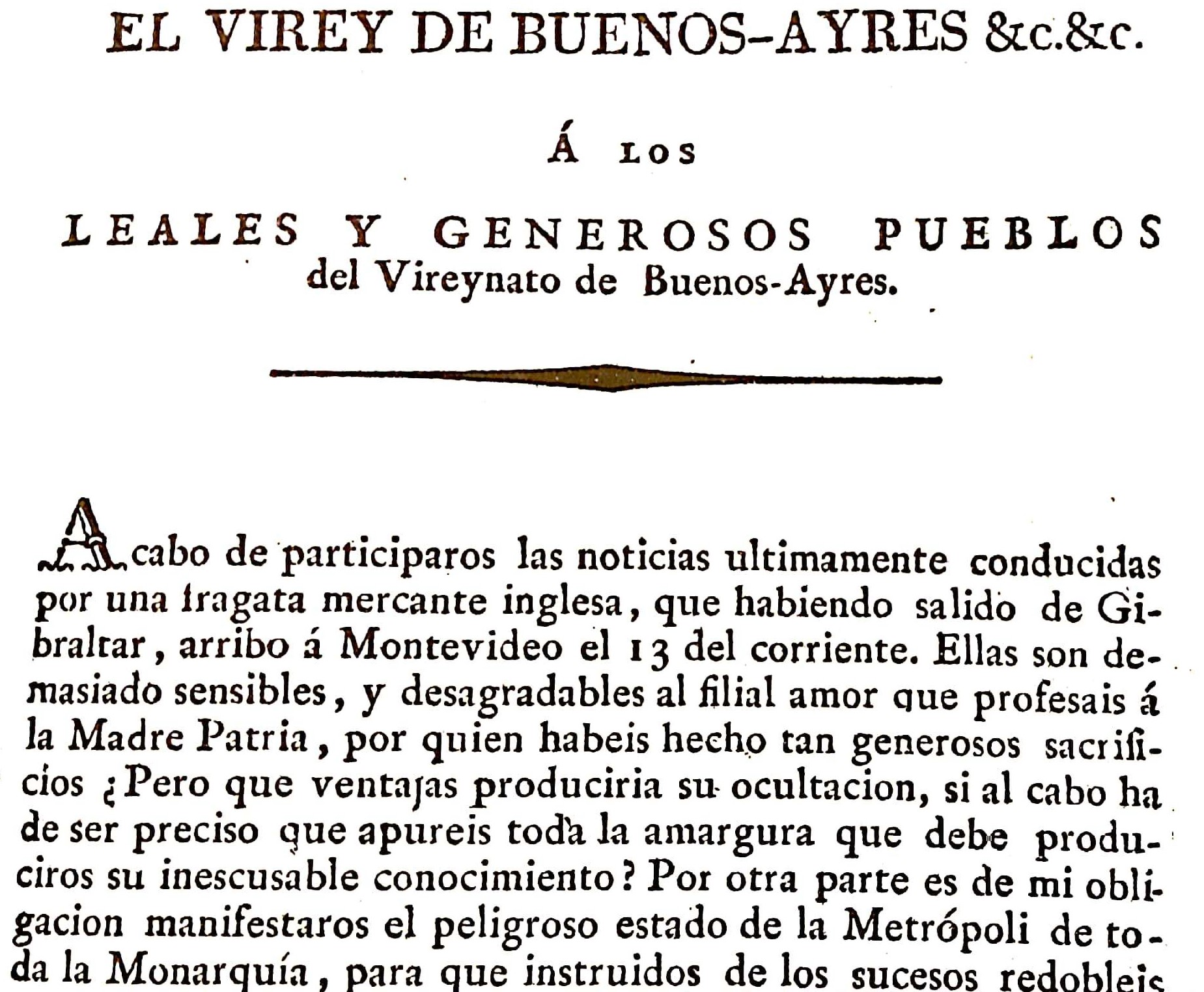 A 210 Años De La Revolución De Mayo Un Virrey Obstinado Criollos