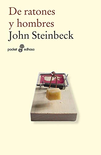 Portada del libro "De ratones y hombres", de John Steinbeck. (Cortesía: Editorial Edhasa).
