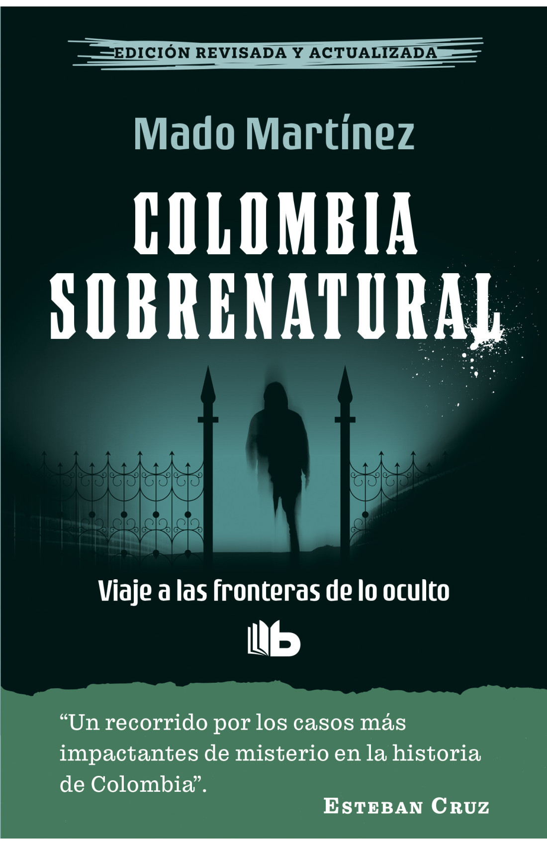 Portada de la nueva edición del libro "Colombia sobrenatural", de Mado Martínez. Cortesía: Penguin Random House.