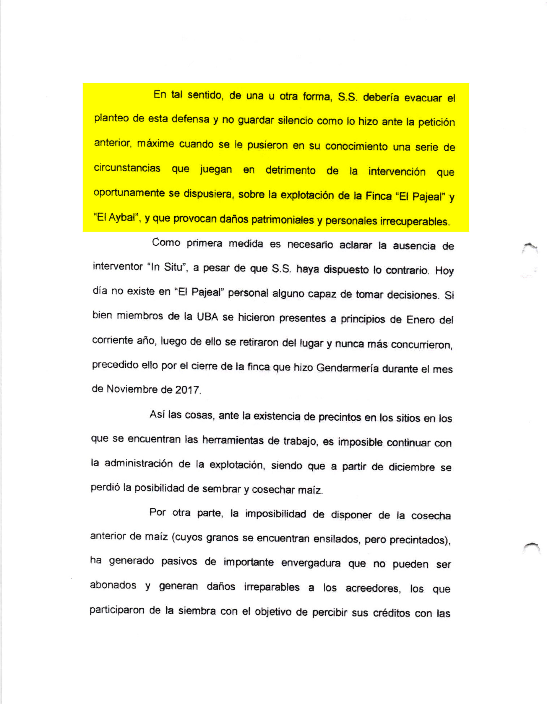 Los abogados de Castedo presentaron un escrito ante el juez federal Federico Villena para recuperar sus dos fincas 