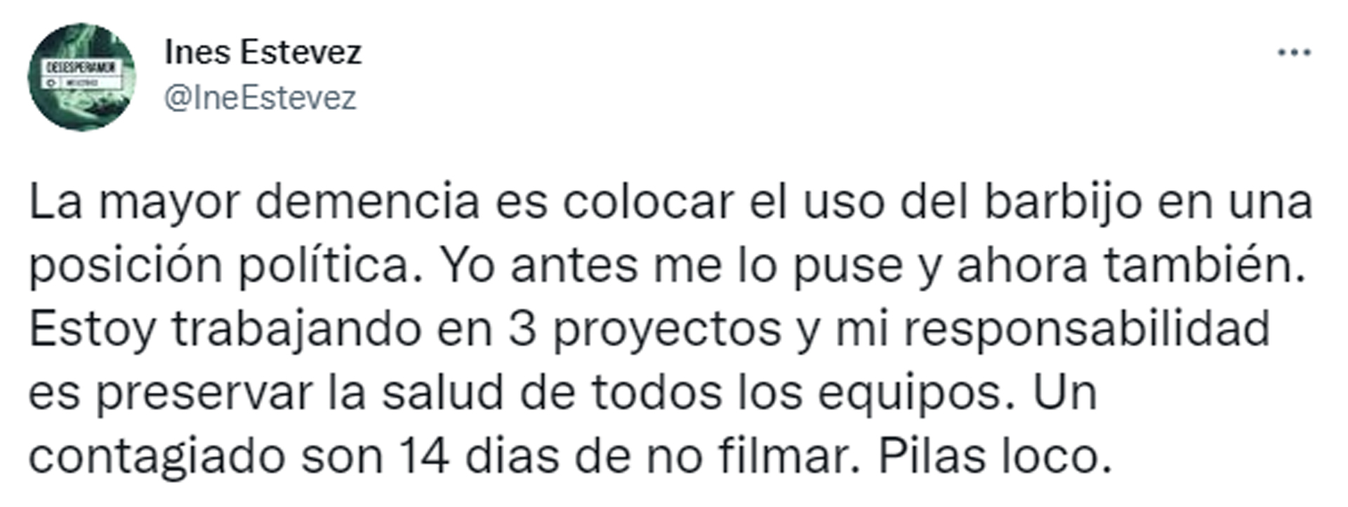 El segundo tweet de Inés Estévez acerca del fin de la obligatoriedad del uso del barbijo (Foto: Twitter)