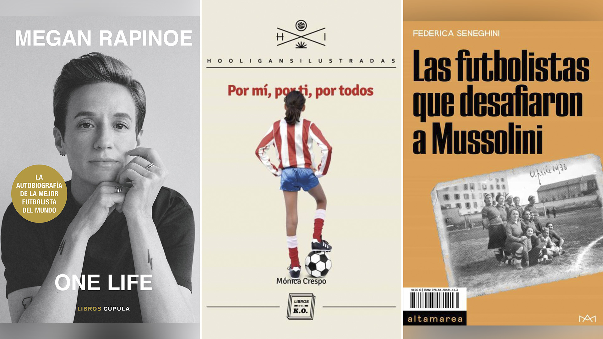 Rebeldía y lucha: tres libros para enamorarse del fútbol femenino