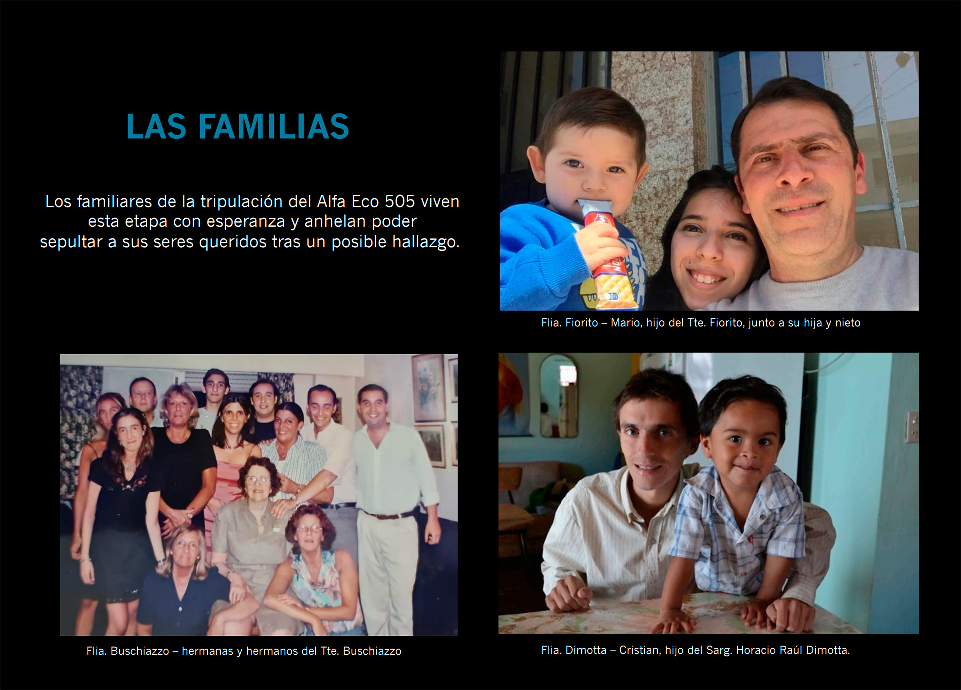 Los familiares de los tres tripulantes del helicóptero Puma AE-505 apoyan la misión humanitaria