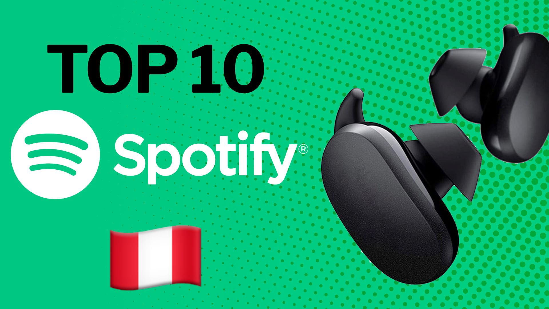 Spotify Perú: las 10 canciones más escuchadas de este día