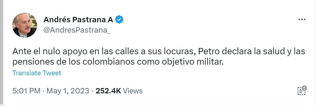 Former President Andrés Pastrana criticized President Petro's speech.  Twitter @AndresPastrana_