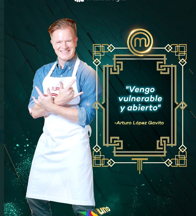 Vengo vulnerable y abierto”: Arturo López Gavito, sus memes y todo sobre su  participación en MasterChef Celebrity - Infobae