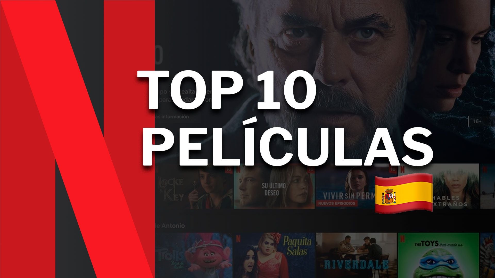 Las 10 películas de Netflix en España para engancharse este día - Infobae