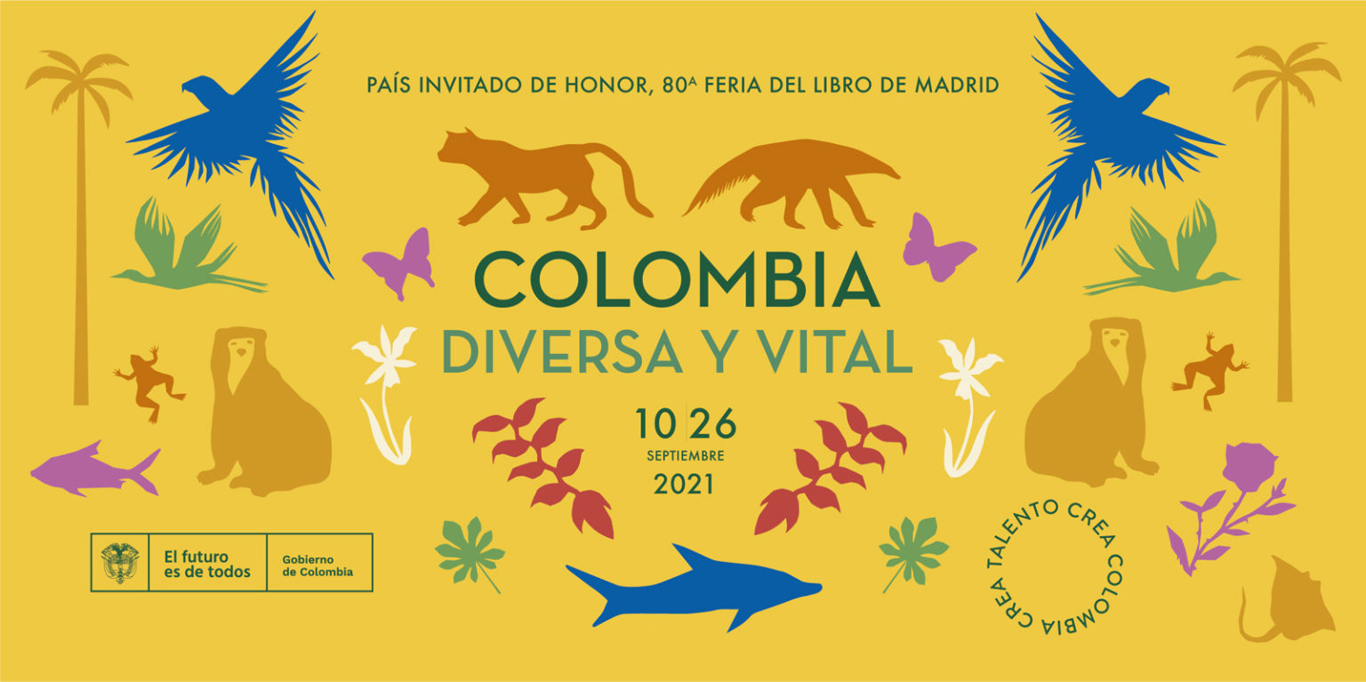 Colombia País invitado de la 80 Feria del Libro de Madrid 2021