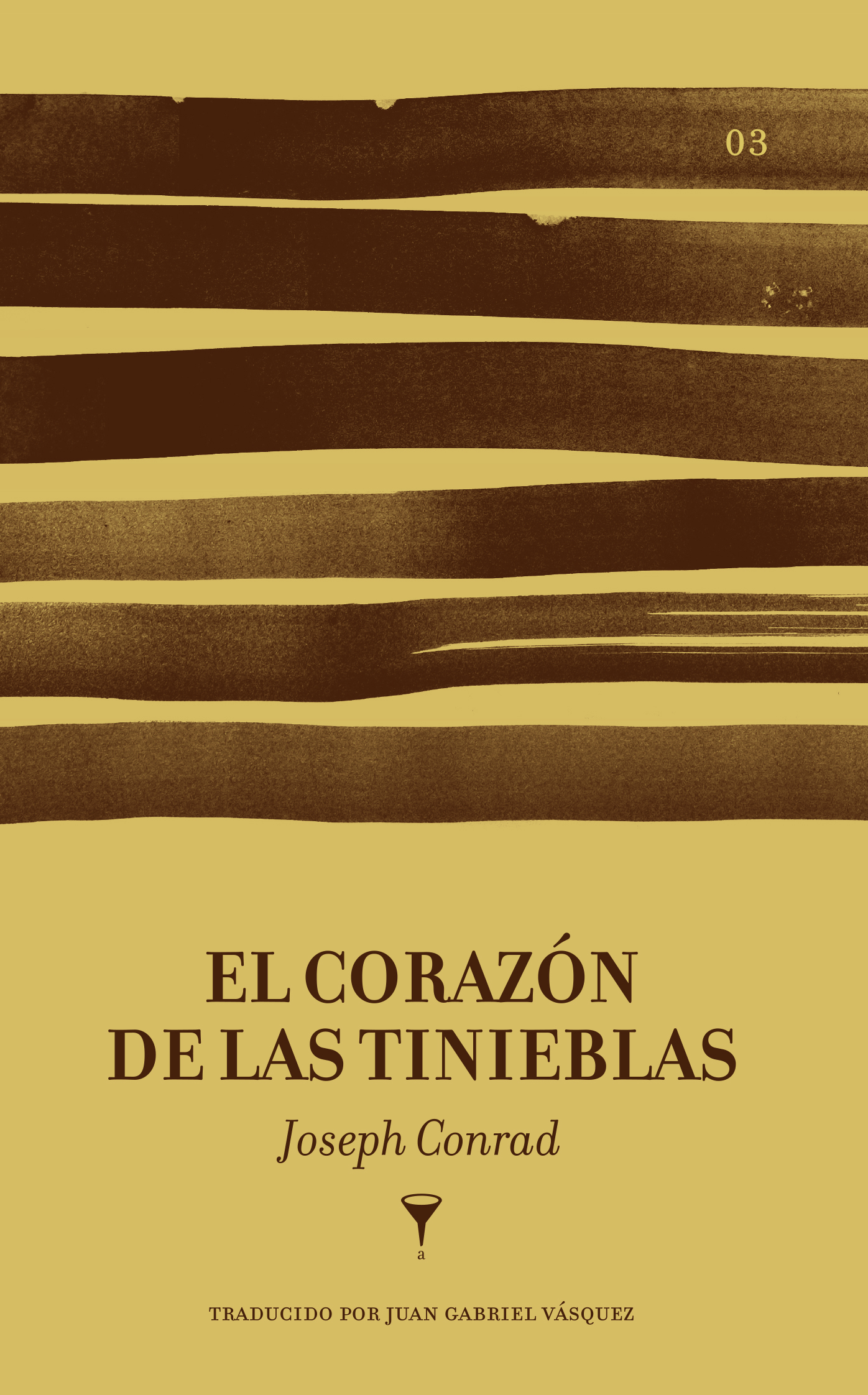 Juan Gabriel Vásquez es el traductor de esta nueva versión de la novela de Joseph Conrad, una de sus obras más importantes. (Cortesía: Angosta Editores).