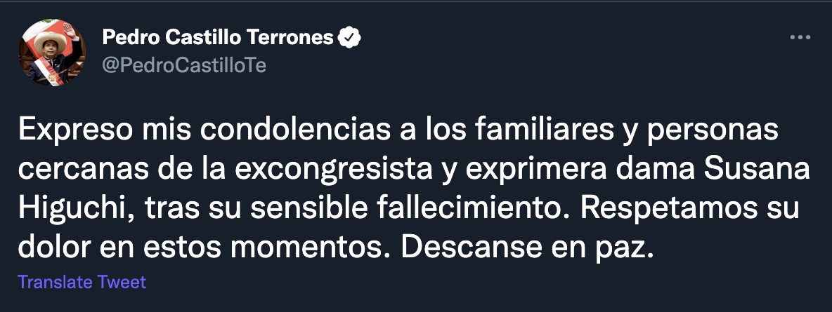 Pedro Castillo envía condolencias por la muerte de Susana Higuchi