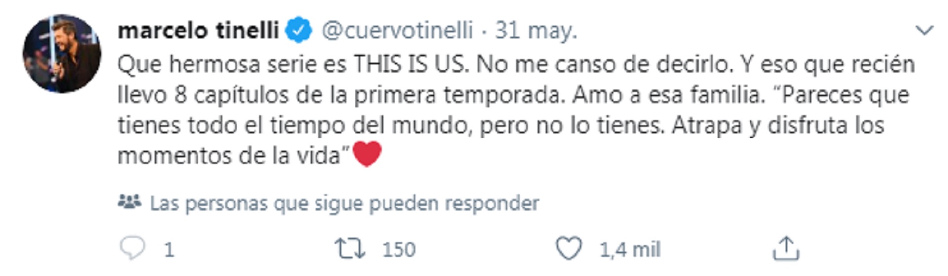 Uno de los mensajes que escribió el conductor sobre la serie