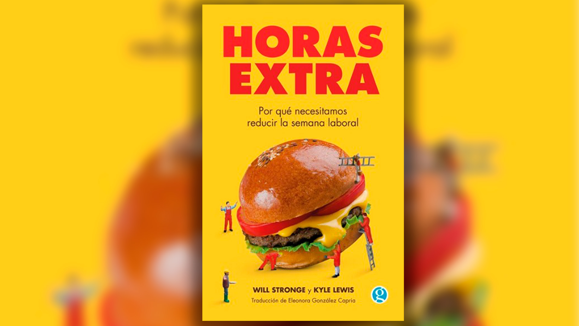 Portada de "Horas extra", de Will Stronge y Kyle Lewis, editado por Godot. 