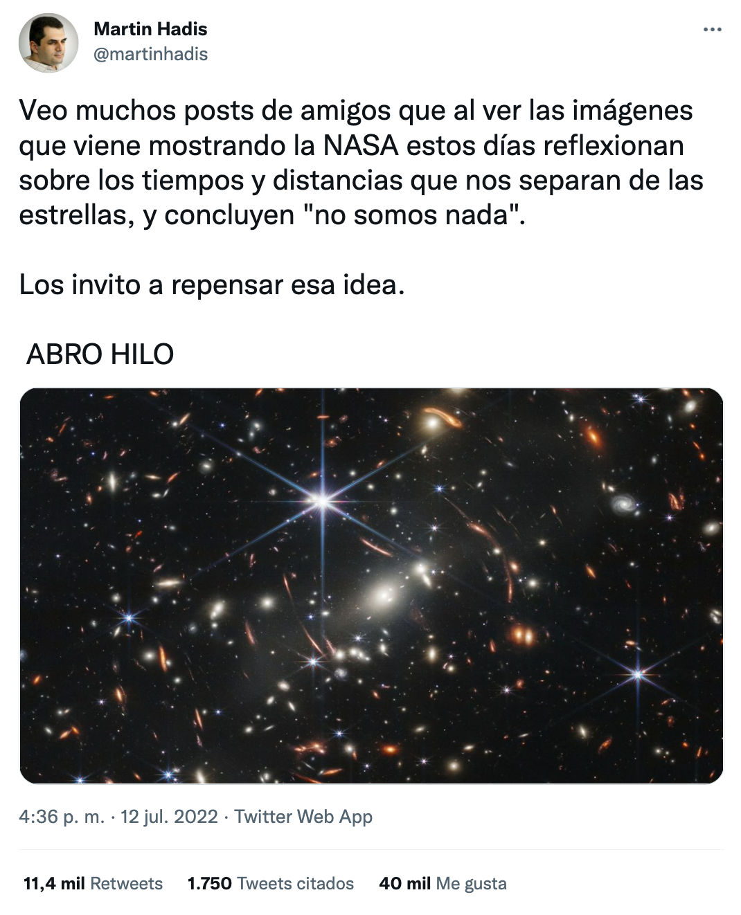 Martín Hadis explica por qué las imágenes del telescopio James Webb que reveló la NASA son un gran punto de partida para abrir discusiones filosóficas más amplias (Twitter)