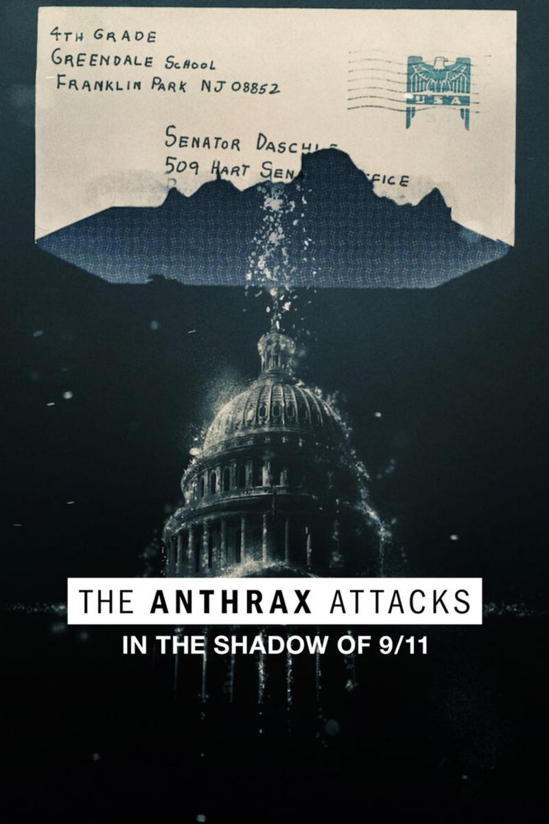 Póster oficial de "The Anthrax Attacks", de 2022. (Netflix)