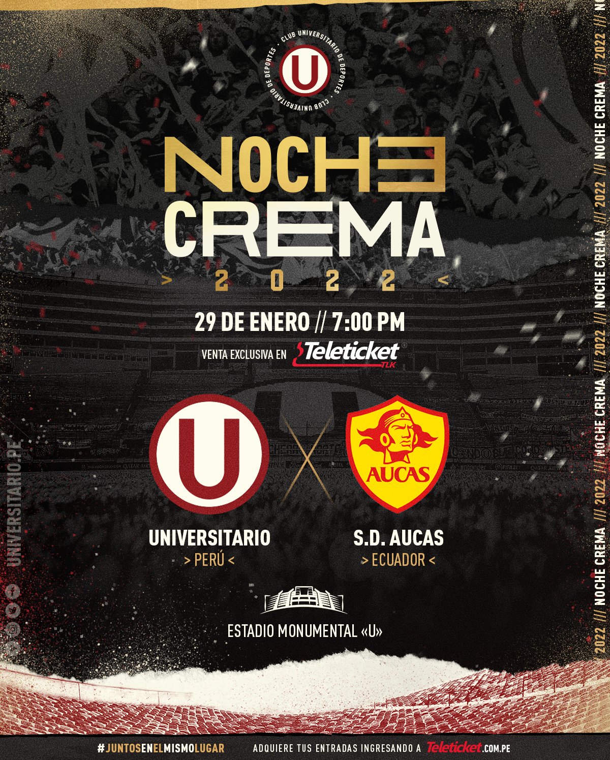 Universitario vs Aucas: ‘Noche Crema 2022′ se jugará el próximo 29 de enero en el Monumental (Foto: Universitario)