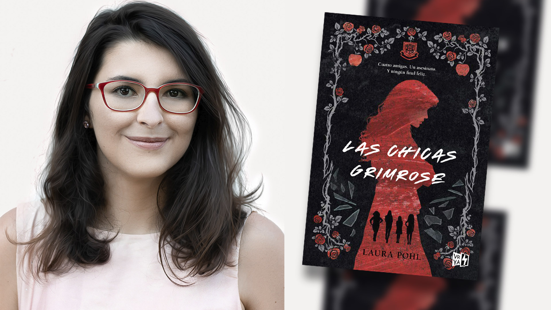 "Las chicas Grimrose" es una novela de la bestseller alemana-brasileña Laura Pohl que transcurre en un costosísimo internado de élite extra gótico en los Alpes suizos, en el que tres compañeras intentan recuperarse del impacto que les causó la reciente muerte de su mejor amiga