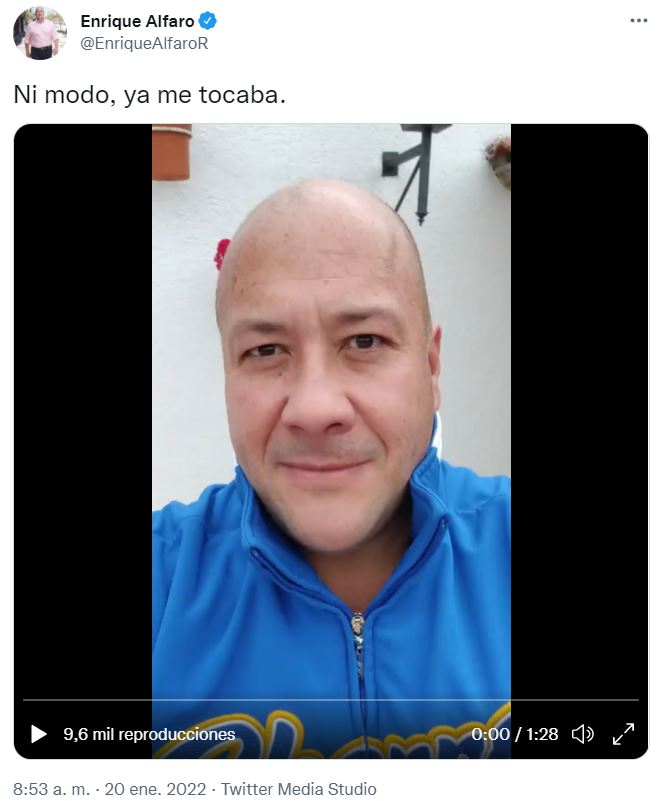 El gobernador de Jalisco anunció que dio positivo a COVID-19 a través de un video en el que también escribió: "ni modo, ya me tocaba". (Imagen: Twitter/ @EnriqueAlfaroR)