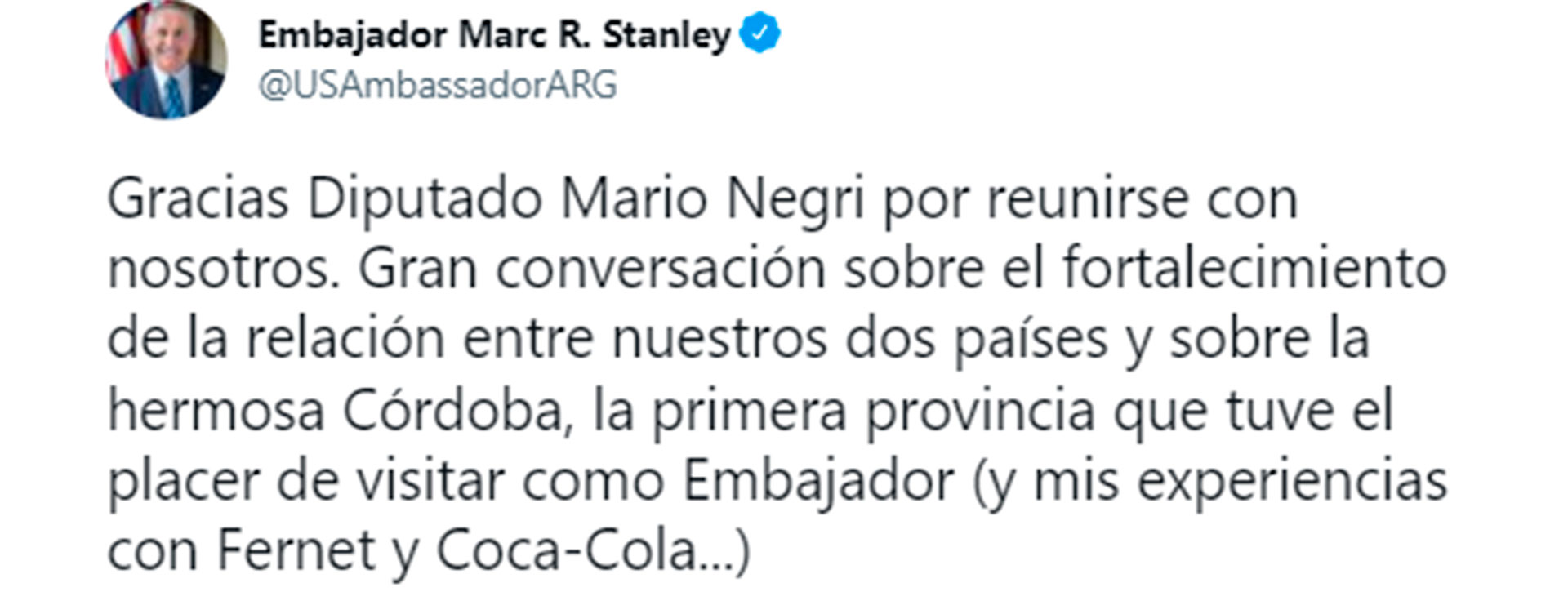 El mensaje de Marc Stanley sobre la reunión que mantuvo con el diputado de la UCR, Mario Negri (@USAmbassadorARG)