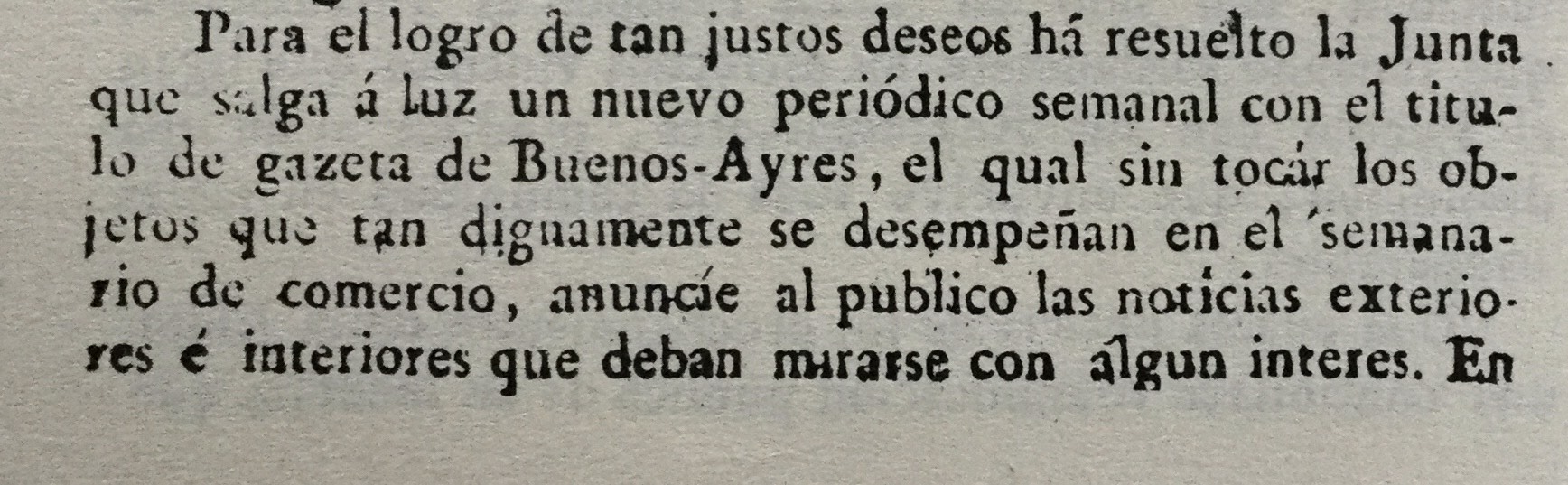Párrafo del decreto del 2 de junio de 1810, en el que se establece la creación de la primera publicación surgida luego del 25 de mayo de 1810