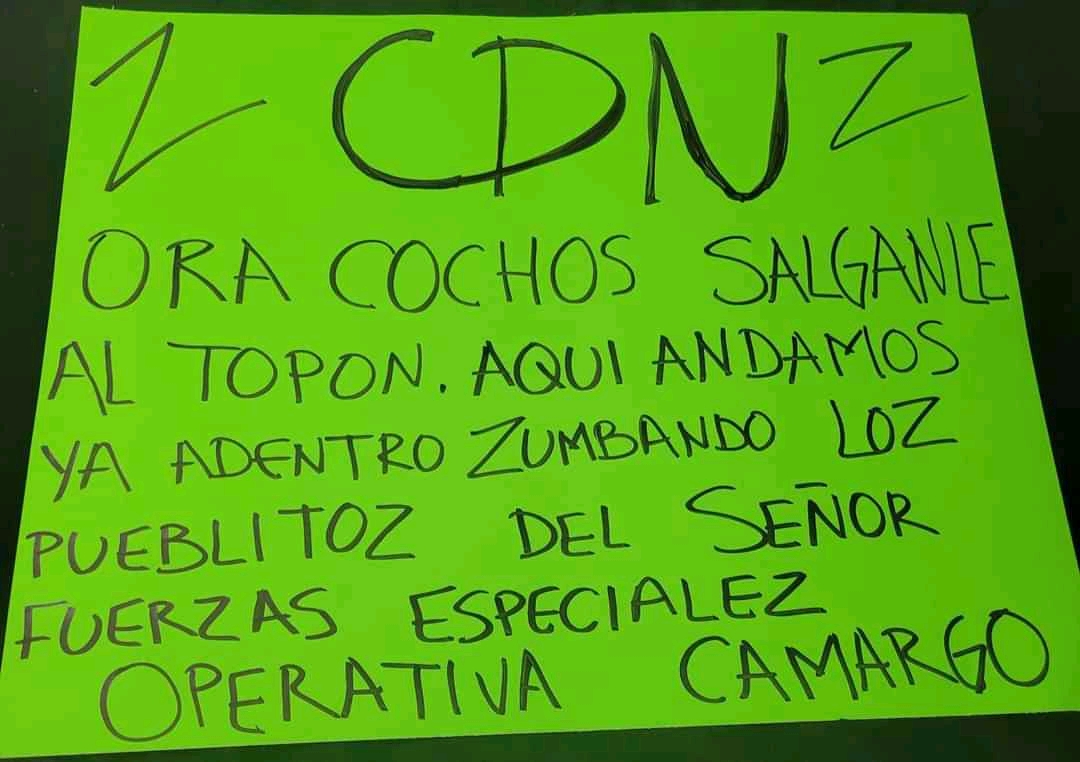 El Cártel Del Noreste Desafió Con Narcomantas A Sus Rivales Del Golfo En Camargo Tamaulipas 3163