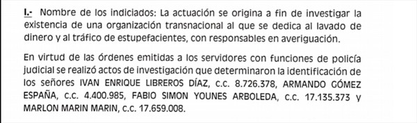 El ex integrante del partido político de las FARC no estaba siendo investigado por ser sospechoso en el crimen del que sí se estaba acusando a Iván Enrique Libreros Días, Armando Gómez España, Fabio Simón Younes Arboleda y Marlon Marín Marín.