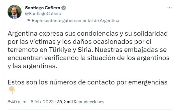 El canciller Santiago Cafiero aseguró que "la embajadas se encuentran verificando la situación de los argentinos"