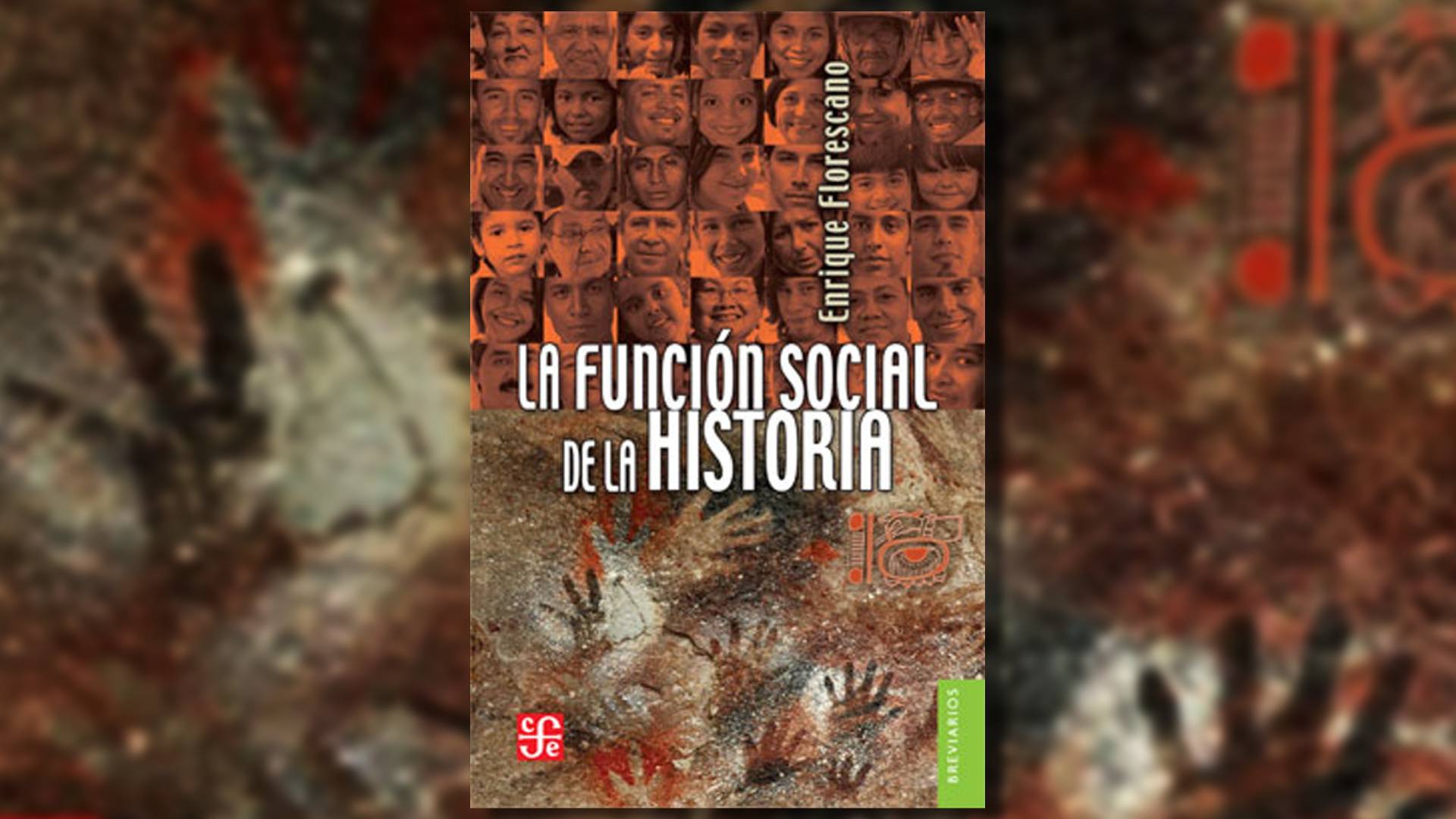 "La Función Social de la Historia" fue editado bajo el sello Fondo de Cultura Económica (FCE).
