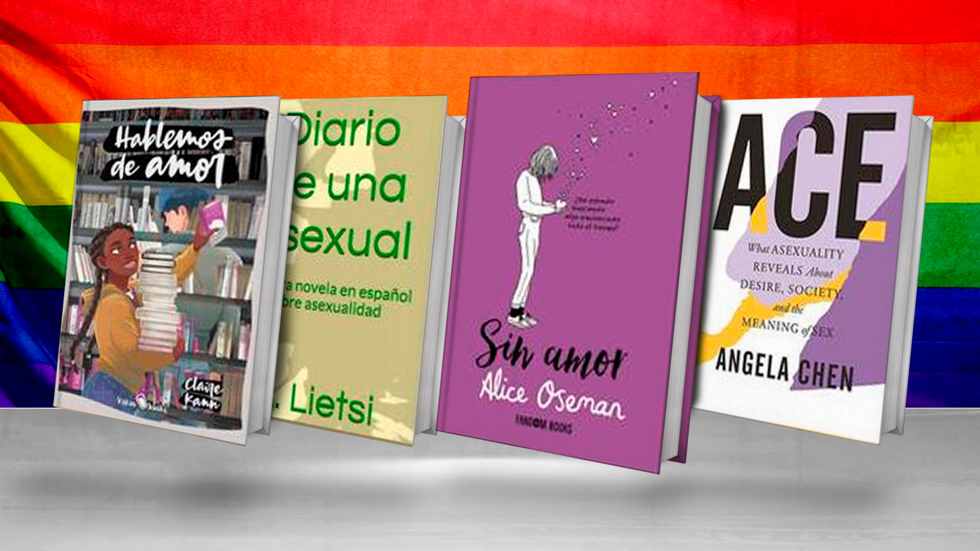 En el mes de la diversidad sexual, cuatro libros que hablan de la asexualidad para comprenderla y celebrarla
