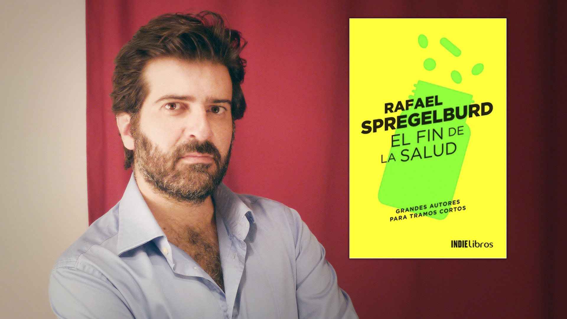 In "the end of health"edited by IndieLibros, the Argentine playwright, actor and director Rafael Spregelburd takes a chilling idea to the extreme: medicine as despair, as business and as delirium, without neglecting the humor that characterizes it.
