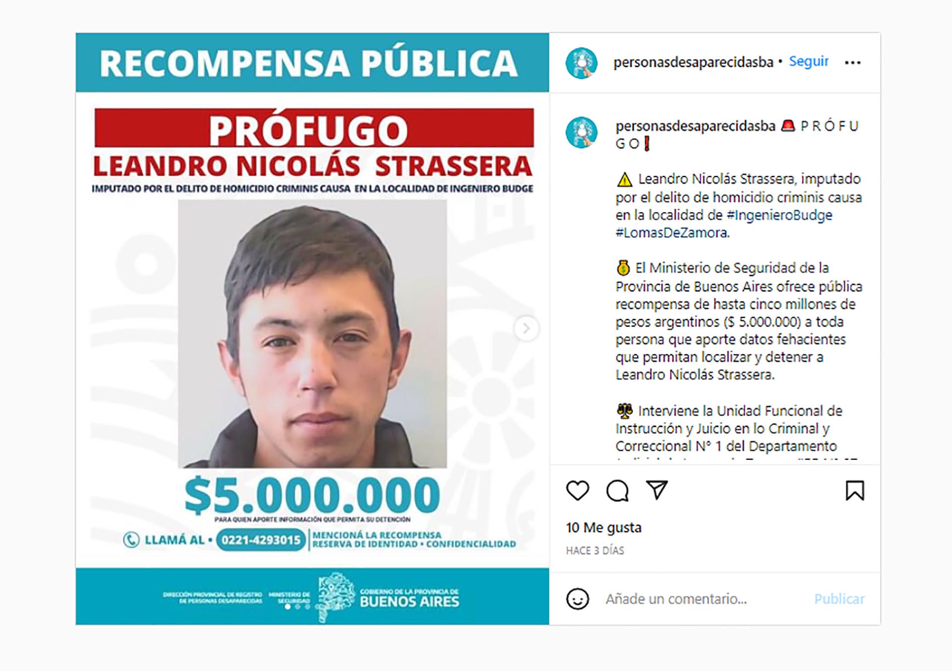 El ministerio de Seguridad Bonaerense ofrece una recompensa de hasta 5 millones de pesos para dar con el último prófugo del crimen de Lara Valentina Fernández