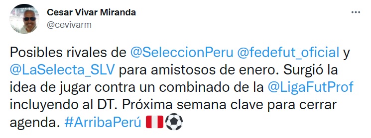 El tuit de César Vivar sobre los posibles rivales de Perú: Guatemala y El Salvador.