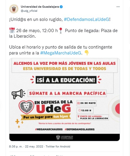 La marcha convocada para el 26 de mayo tiene que ver con el respeto a la autonomía universitaria (Foto: Twitter@udg_oficial)