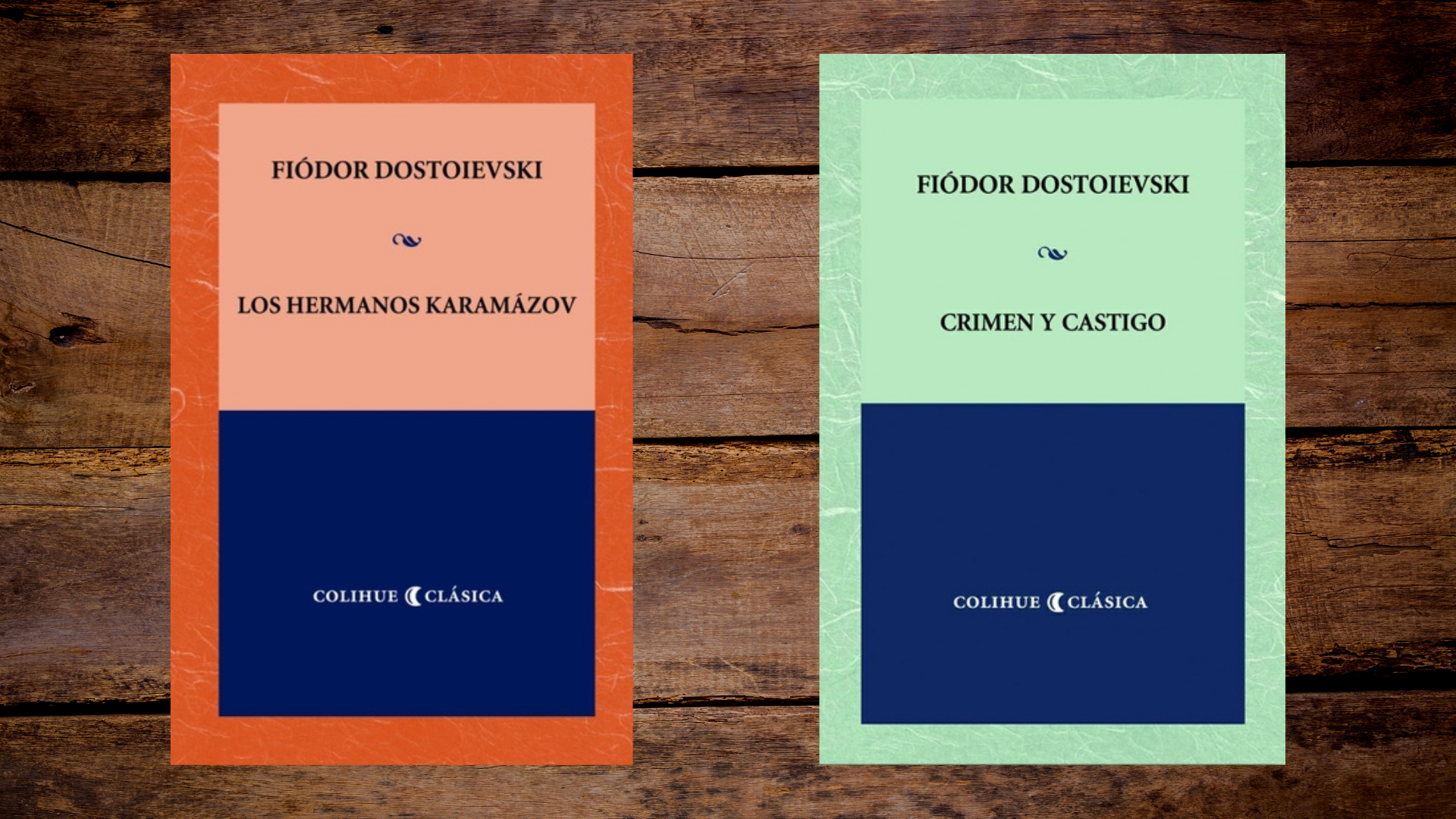 “Los hermanos Karamazov” y “Crimen y castigo”, traducidas por Omar Lobos para Ediciones Colihue