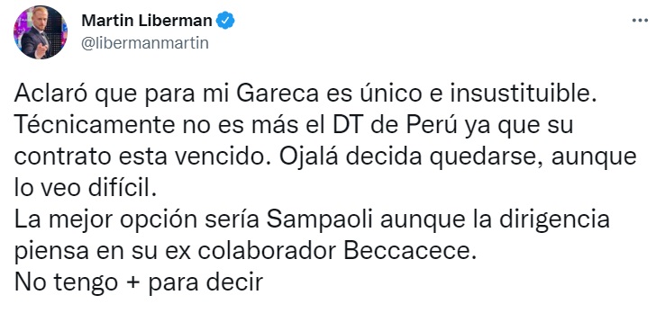 Publicación de Martín Liberman sobre Ricardo Gareca en Twitter.