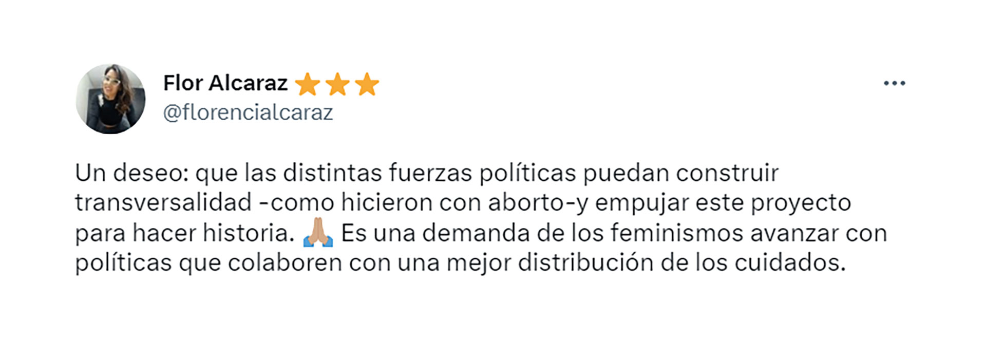La periodista Flor Alcaraz propone que la transversalidad poltica que se logr con la ley de aborto legal, seguro y gratuito se traslade a la pelea por la ley de cuidados