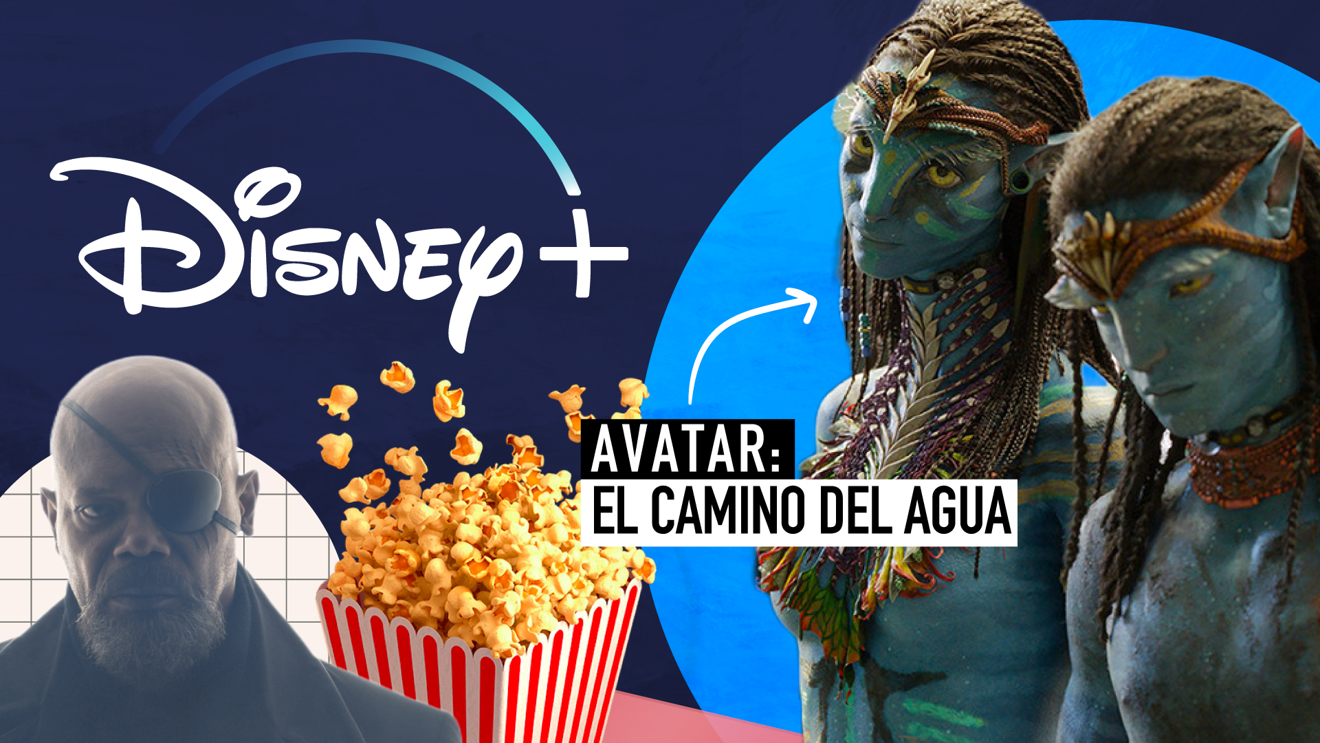 Estrenos de Disney+ en junio: “Invasión secreta”, “Avatar: el camino del agua” y más