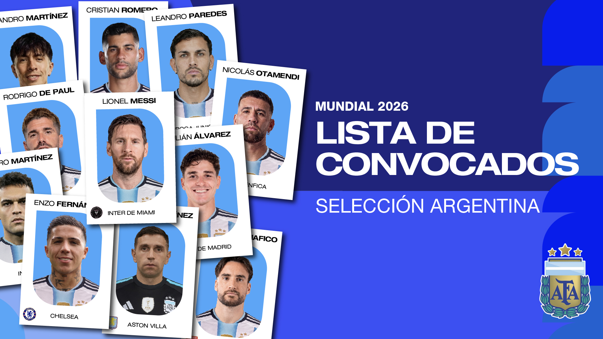 Lionel Scaloni dio a conocer la lista de 26 convocados de la selecci&oacute;n argentina para el Mundial 2026