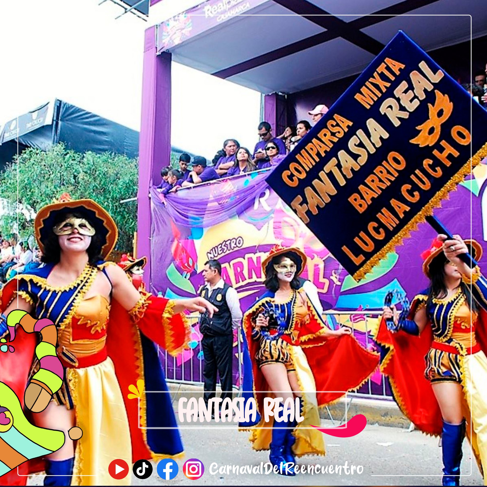 Llega la comparsa Fantasia Real. (Carnaval del Reencuentro)