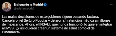 The former Secretary of State took a position on the disappearance of INSABI (Twitter/@edelamadrid)