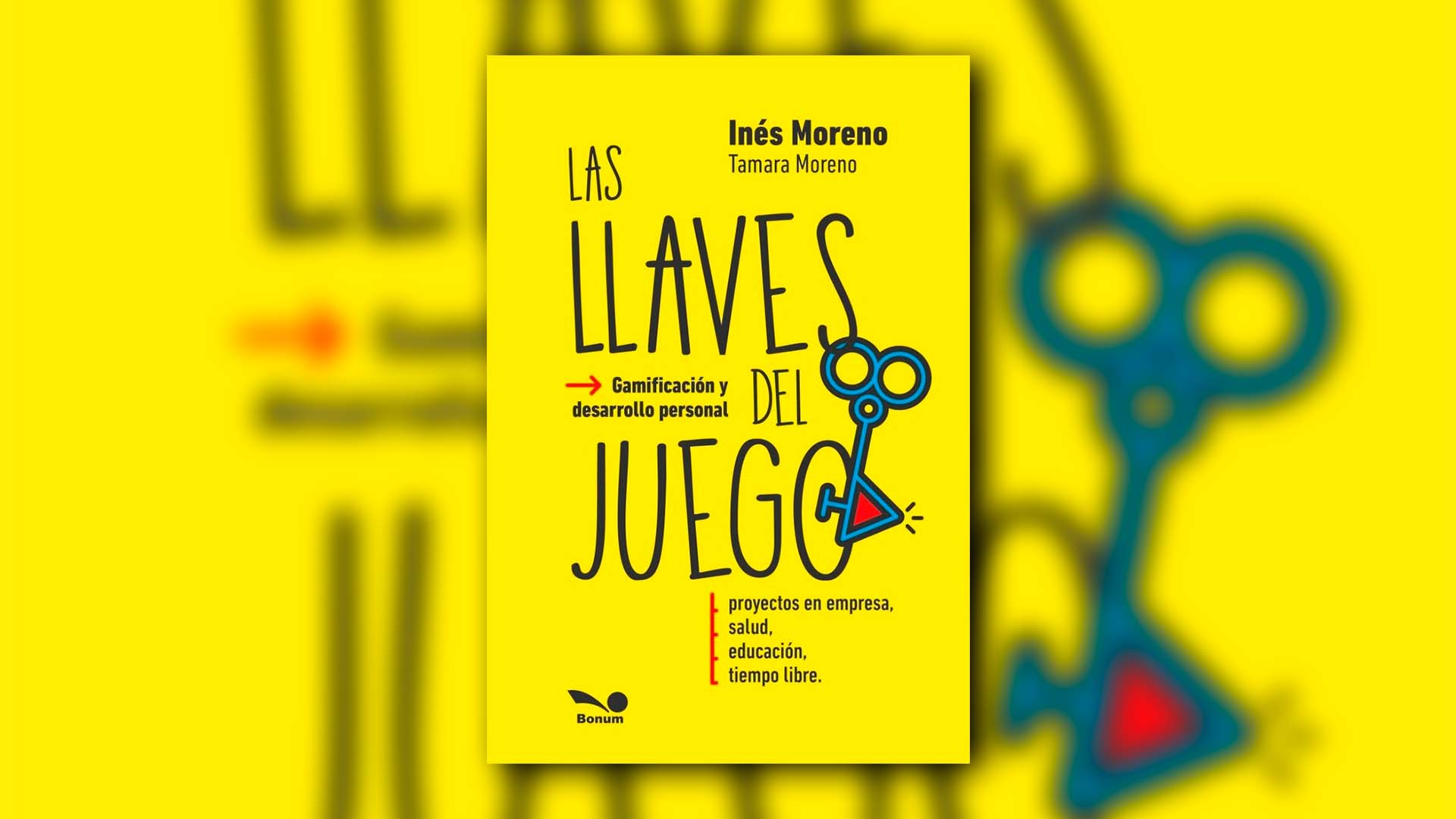 "Las llaves del juego", de Inés Moreno (Ed. Bonum)
