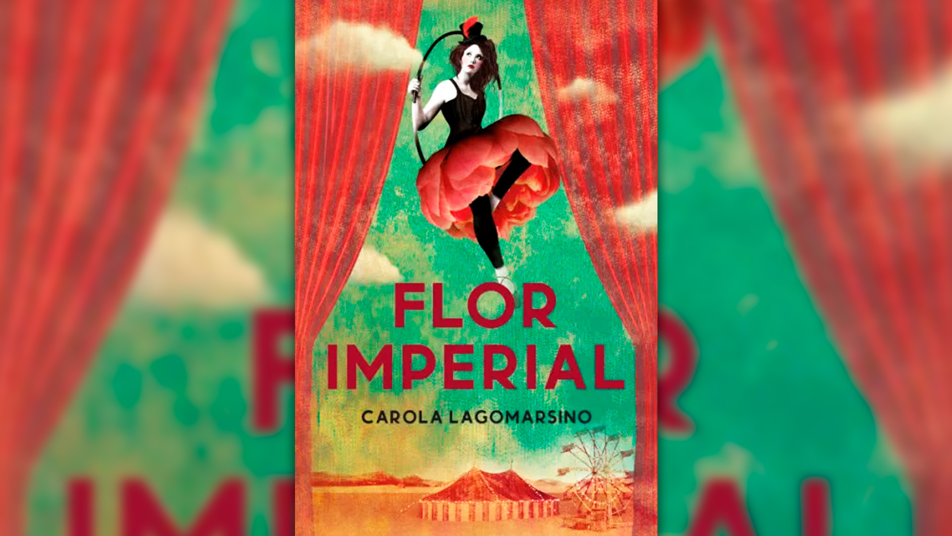 Portada de "Flor imperial", de Carola Lagomarsino, editada por Plaza & Janes. 