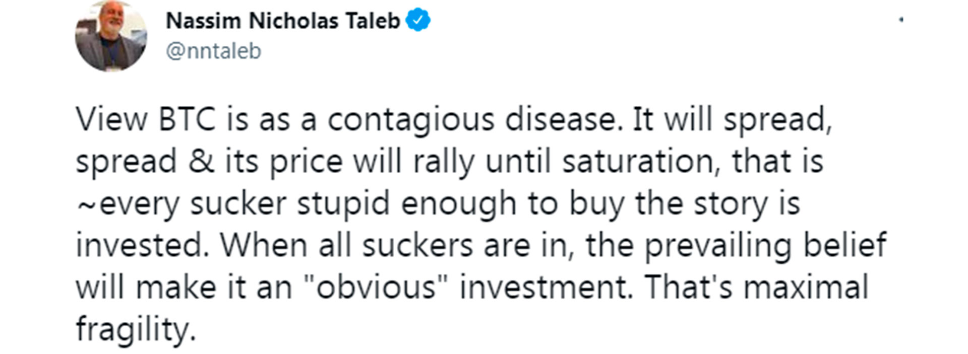 El Bitcoin es una enfermedad contagiosa”: el duro diagnóstico de un experto  global en finanzas sobre la cripto más popular - Infobae